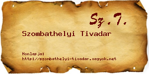 Szombathelyi Tivadar névjegykártya